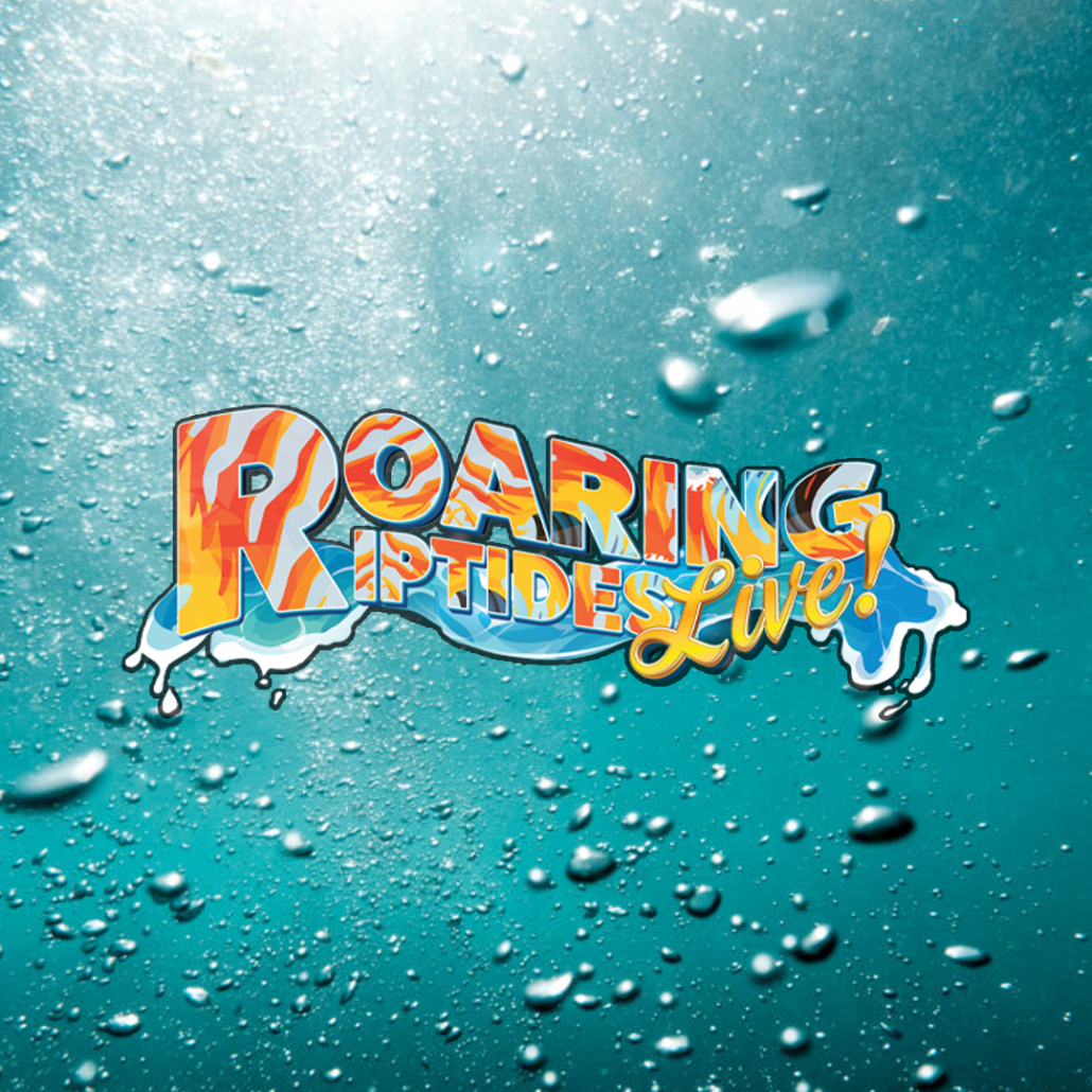 logo: Roaring Riptides Live! on water droplet background